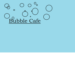 Bubble Cafe