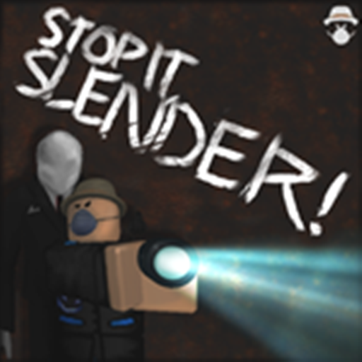 Stop it, slender! 2