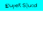 Super Squad :)