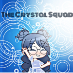 -The Crystal Squad-