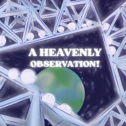 A Heavenly Observation!