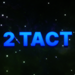 2 TACT (SOUTH LONDON 2 REMAKE GANG)