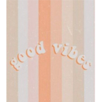 Good vibes The group