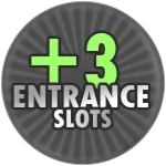 Extra Entrance Slots