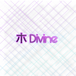 ホ Divine