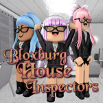Bloxburg House inspectors
