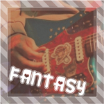~ Fantasy ~