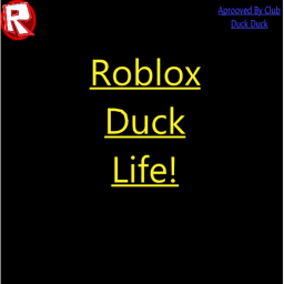 Roblox Duck Life!