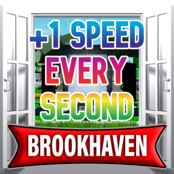 BrookHeaven 🏡 RP  But Every Second +1 WalkSpeed!