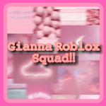 Gianna Roblox Squad!