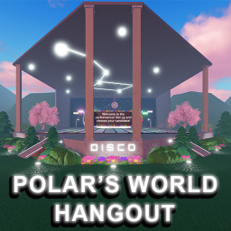 POLAR'S WORLD HANGOUT [NEW UPDATE!]