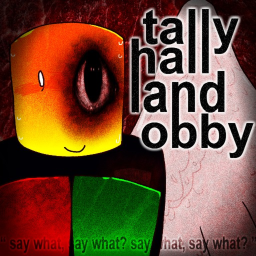 Tally Hall Land Obby!