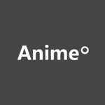 Anime°