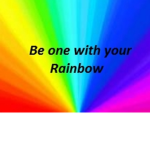 Be one with the Rainbow Unicorns
