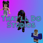 That'll Do Studios