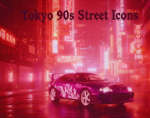 Tokyo 90s Street Icons