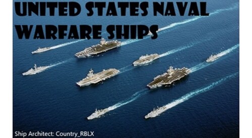 [SHOWROOM] United States Naval Warfare Ships