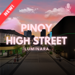 Pinoy High Street 🔊 [HANGOUT]