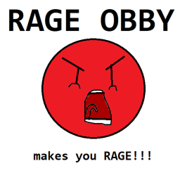 THE RAGE OBBY