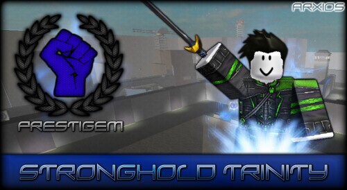 Stronghold Trinity