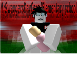M..D!|Mr.SwaggersDayCare/Elementary school