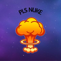 PLS NUKE (Donation Game)