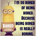 A day of boredom