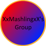 XxMashlingxX's Group
