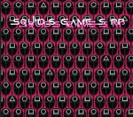 Squids Games RP