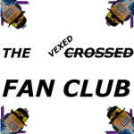 The Vexed Fan/Friend Club!!