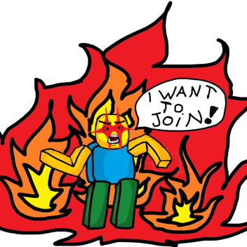 U CANT JOIN THIS GAME!!!