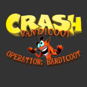 Crash Bandicoot Operation: Bandicoot