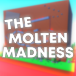 Molten Madness