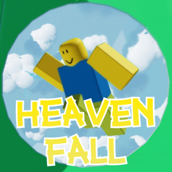 Heaven Fall!