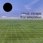 must escape..