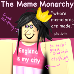 The Meme Monarchy