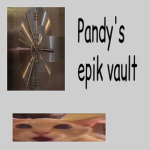 Pandy's epik vault