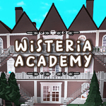- Wisteria Academy -