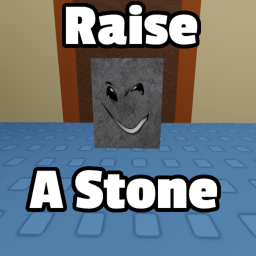 [UPDATE] Raise a Stone 🗿