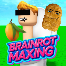 Brainrot Maxing [NEW]