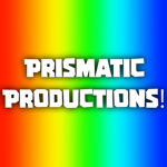 Prismatic Productions!