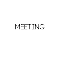 MEETING