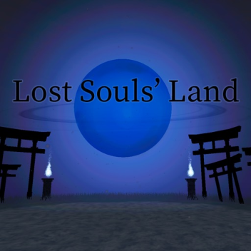 Lost Spirits' Land