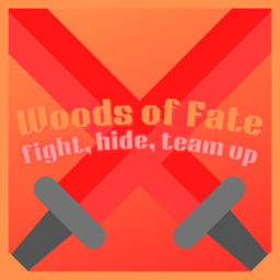 Woods of Fate(New weapons!)