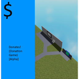 Donates! (Donation game) [alpha]