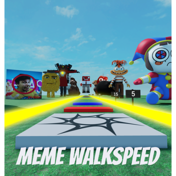 meme walkspeed (Apt Update)