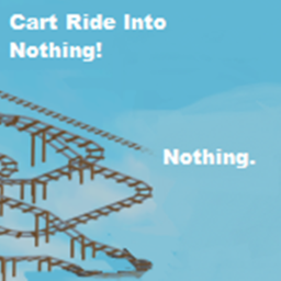 Cart Ride Into Nothing
