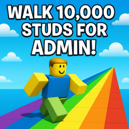 Walk 10,000 Studs for Admin!