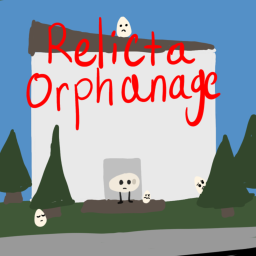 Relicta Orphanage