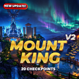 [UPDATE + NEW OBSTACLE] MOUNT KING V.2